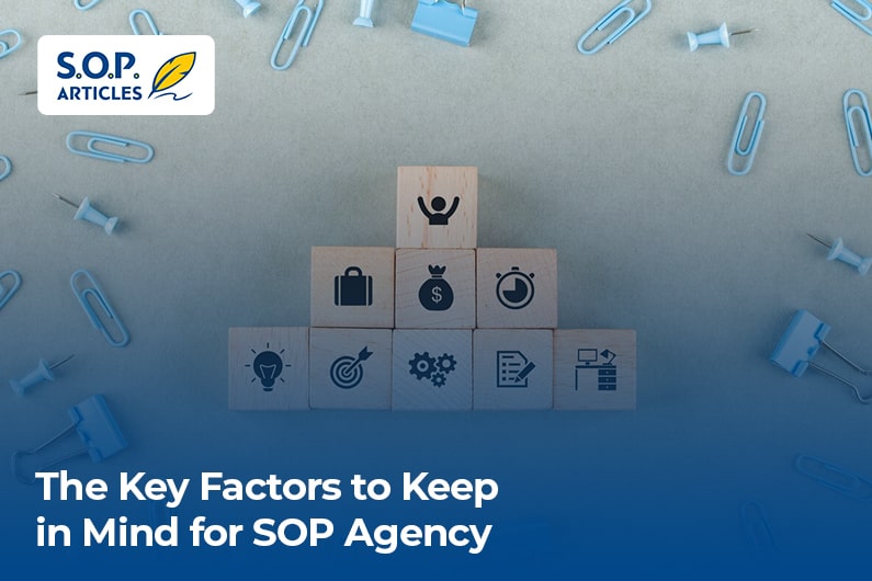 Key Factors To Consider When Choosing the Right SOP Writing Service