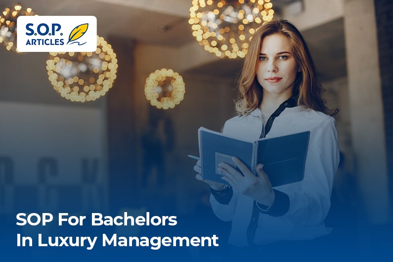 SOP For Bachelors in Luxury Management